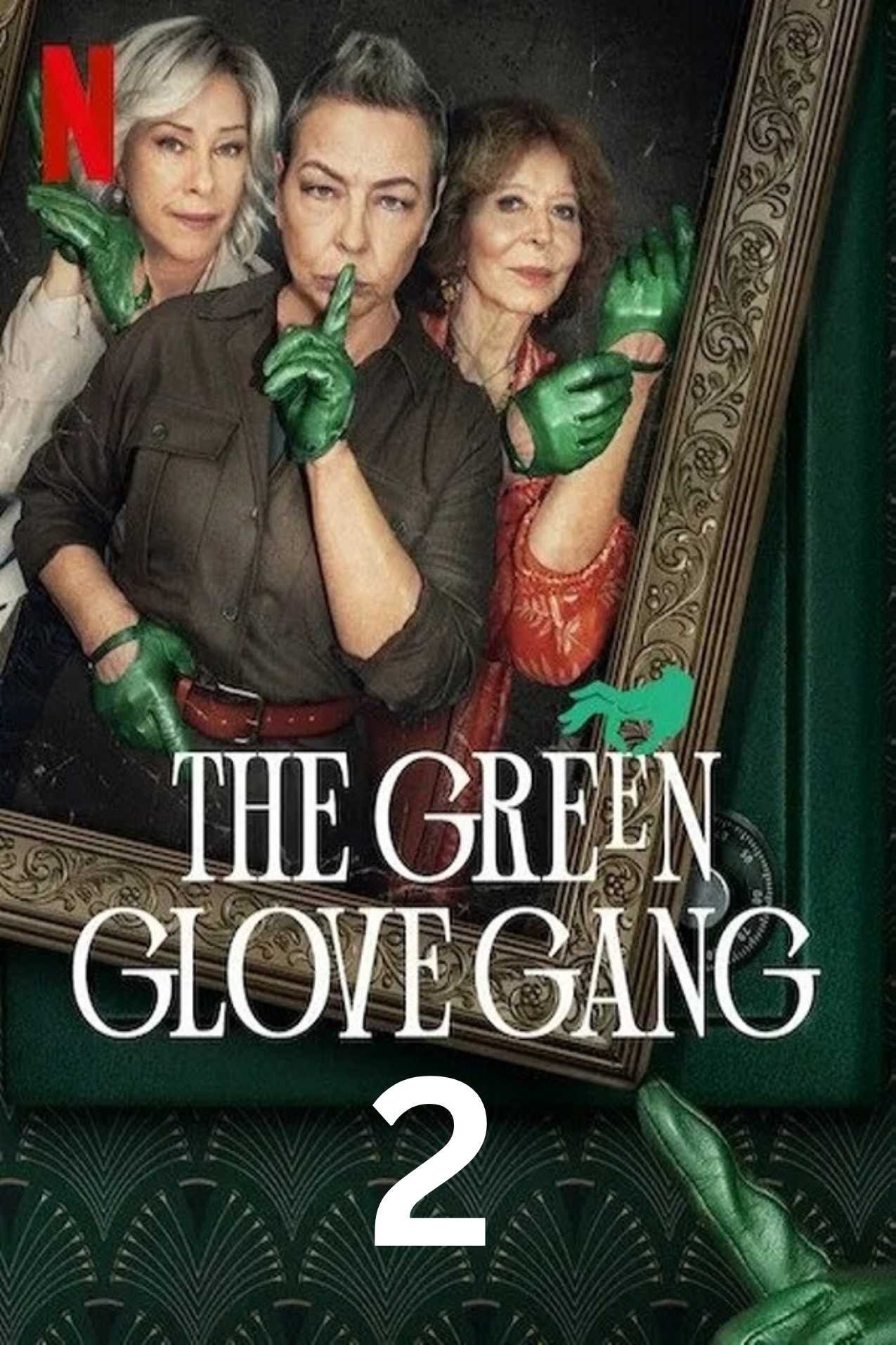 The Green Glove Gang 2 is a Polish crime comedy series 1 The Green Glove Gang