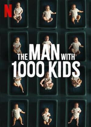 The Man with 1000 Kids: Netflix's Shocking New Documentary Revealed 1 The Man With 1000 Kids