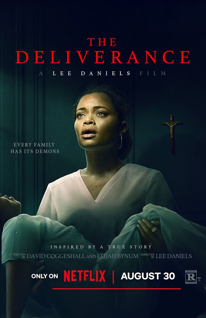 Exploring 'The Deliverance': Lee Daniels' Intense Drama of Resilience and Redemption 1 The Deliverance