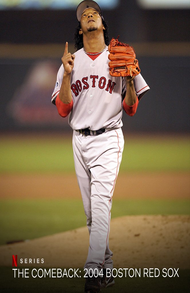 The Comeback: The 2004 Red Sox – An Unforgettable Journey to Victory 1 COMEBACK POTRAIT