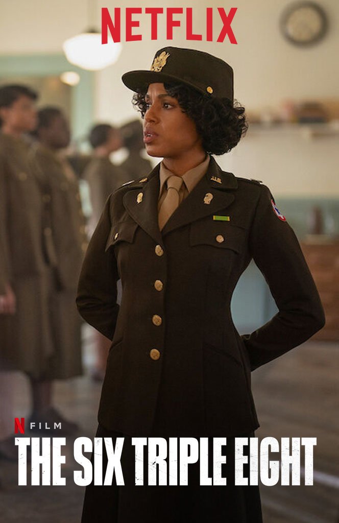 The Six Triple Eight - A Heroic Tale of Unsung WWII Heroines 1 The Six Triple Eight
