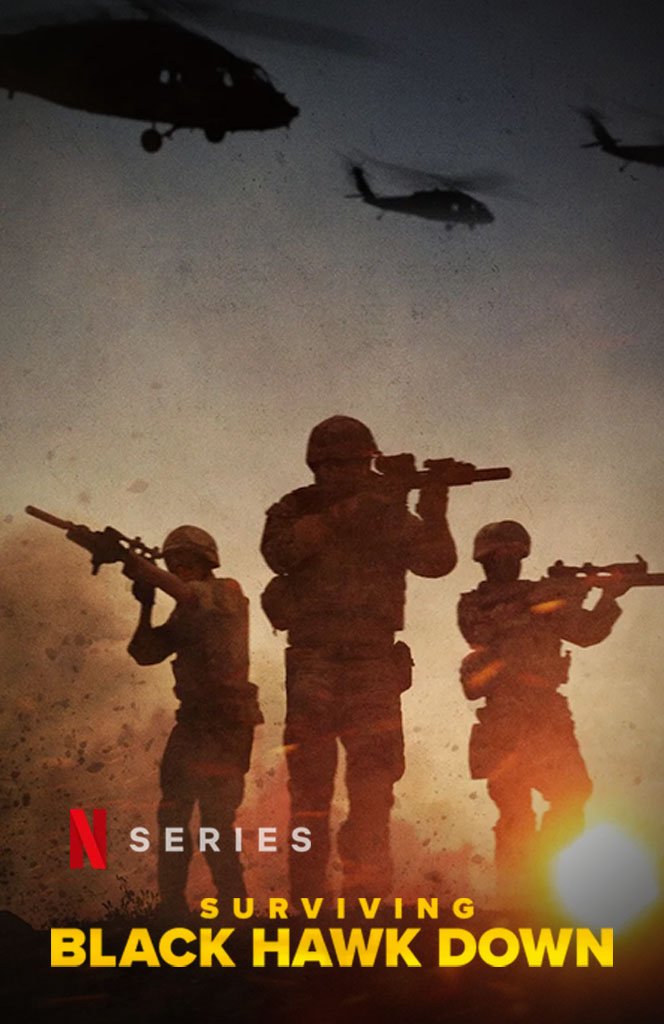 Surviving Black Hawk Down: The Untold Stories of Courage and Chaos in Mogadishu 1 Surviving Black