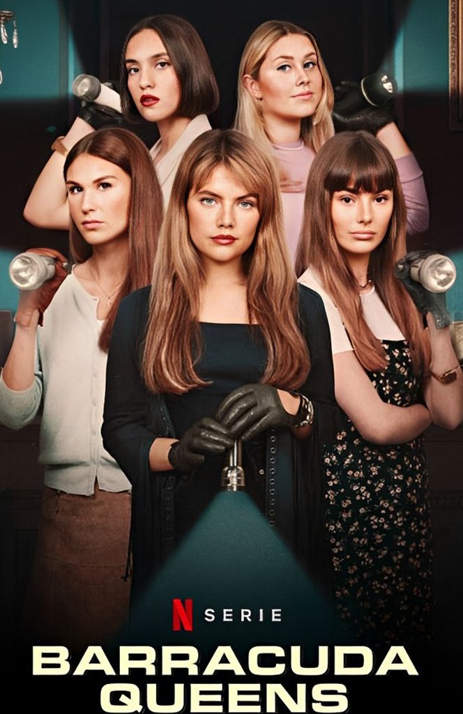 Barracuda Queens: Season 2 – The Heists Get Bigger, The Stakes Get Higher 1 Barracuda Queens