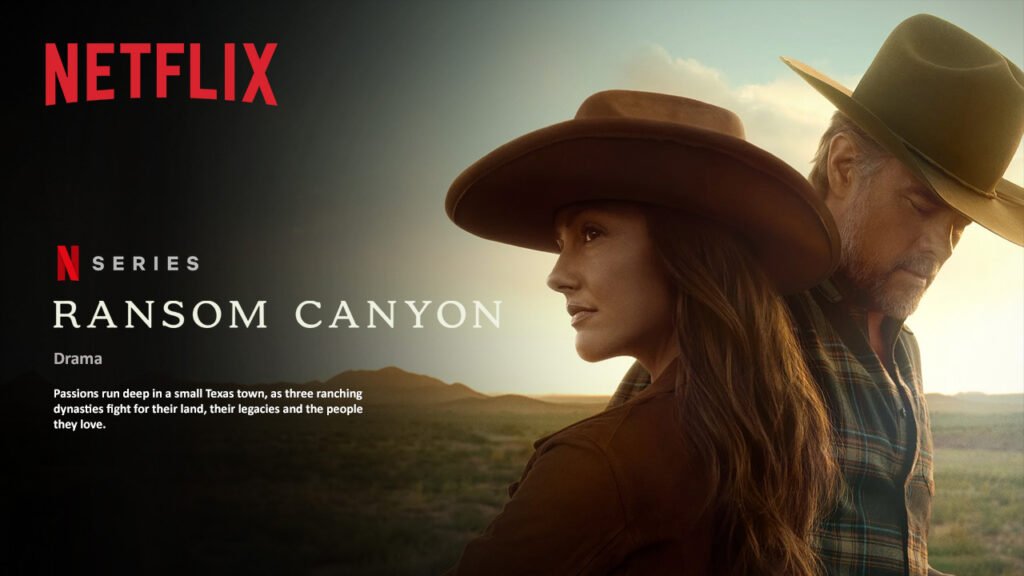 BEST SHOWS ON NETFLIX 3 Ransom Canyon