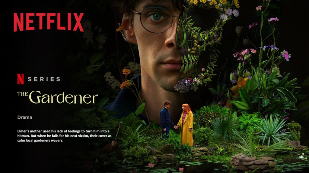 BEST SHOWS ON NETFLIX 1 The Gardener