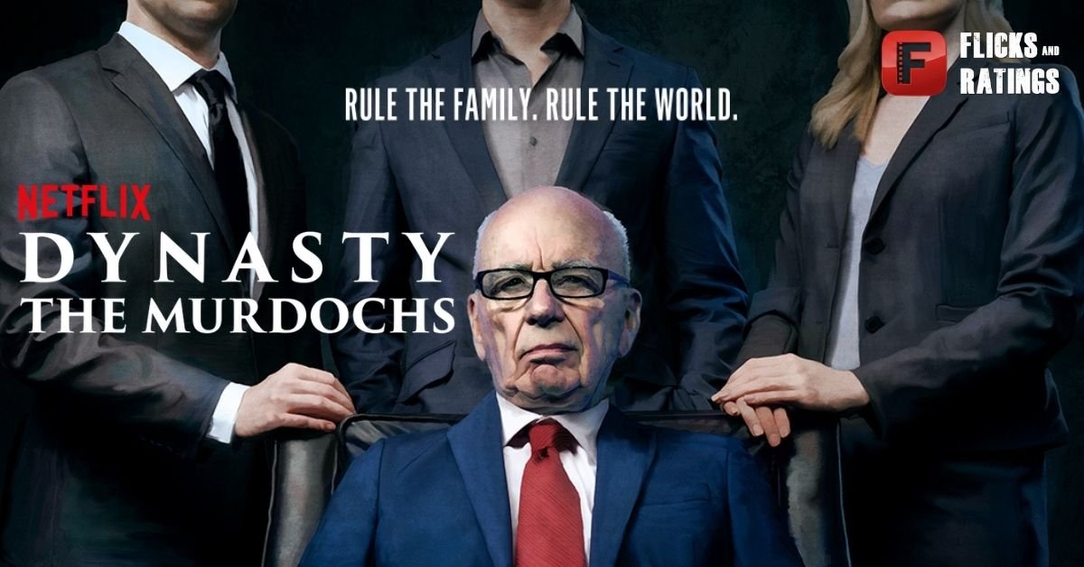 Dynasty: The Murdochs