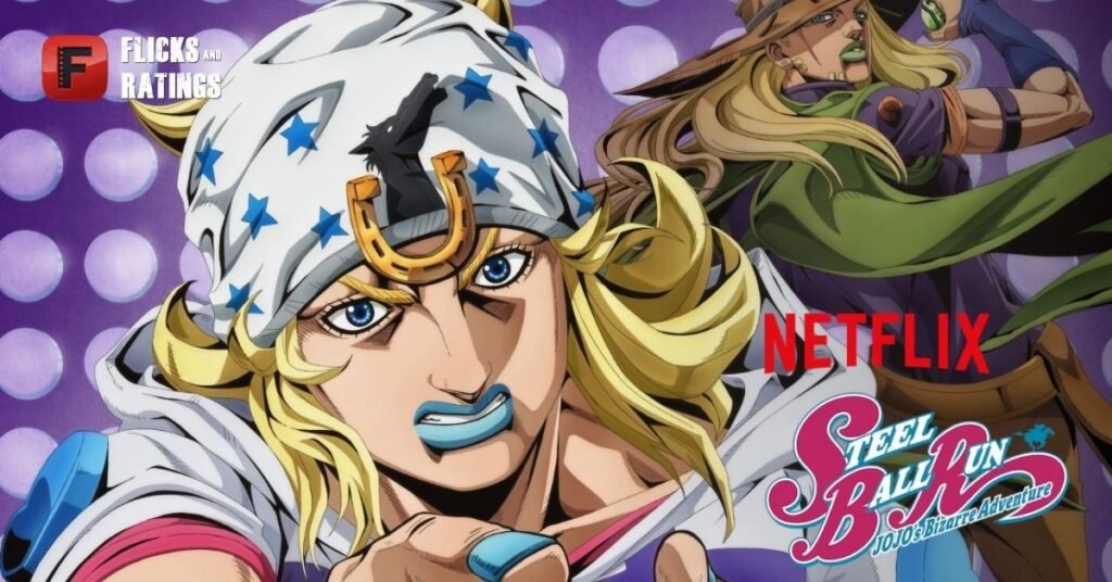 STEEL BALL RUN JoJo's Bizarre Adventure