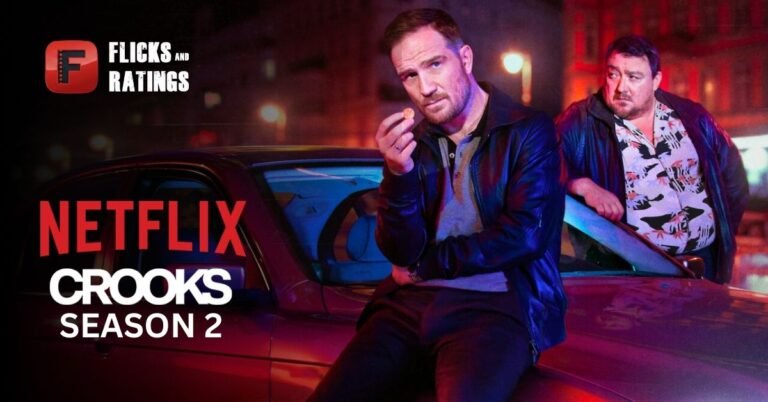 Crooks Season 2 Netflix Release Date, Cast & Trailer