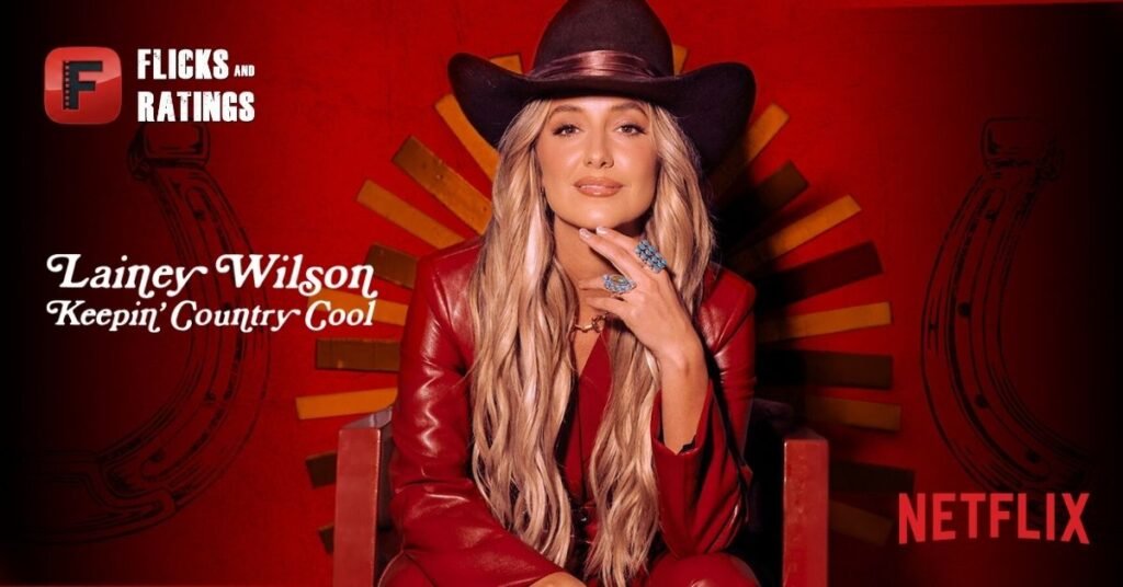 Lainey Wilson Netflix Documentary Release Date, Trailer & Story-2