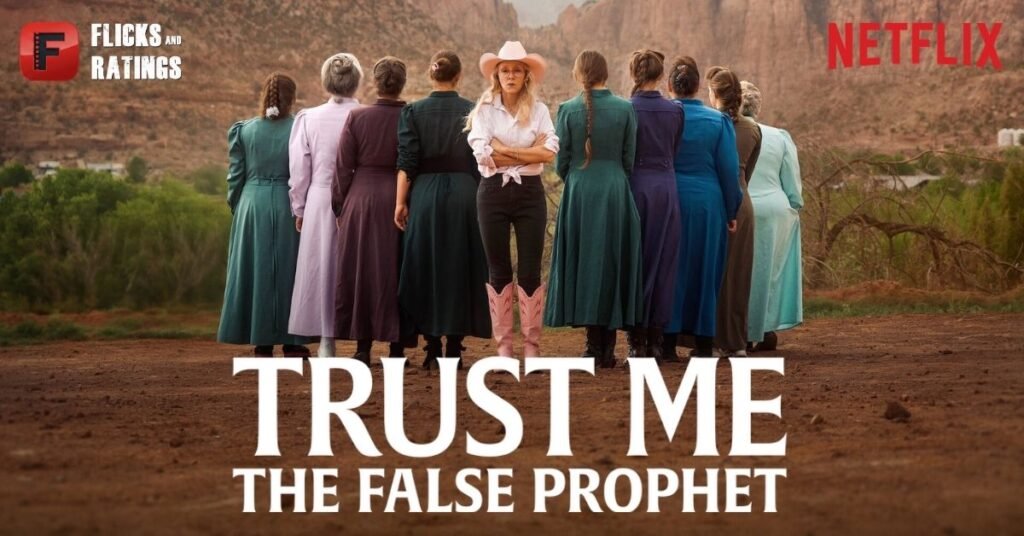 Trust Me: The False Prophet