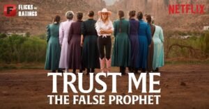 Trust Me: The False Prophet